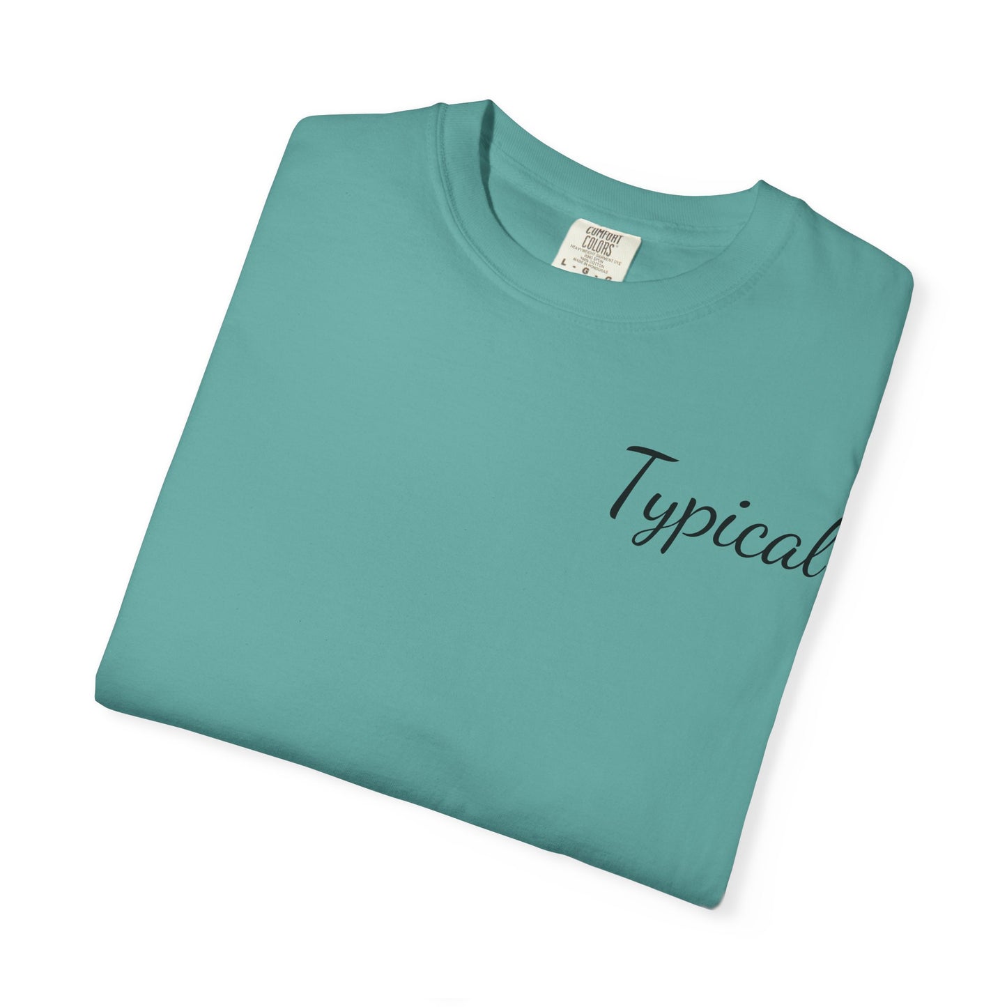 Typical Graphic T‑Shirt