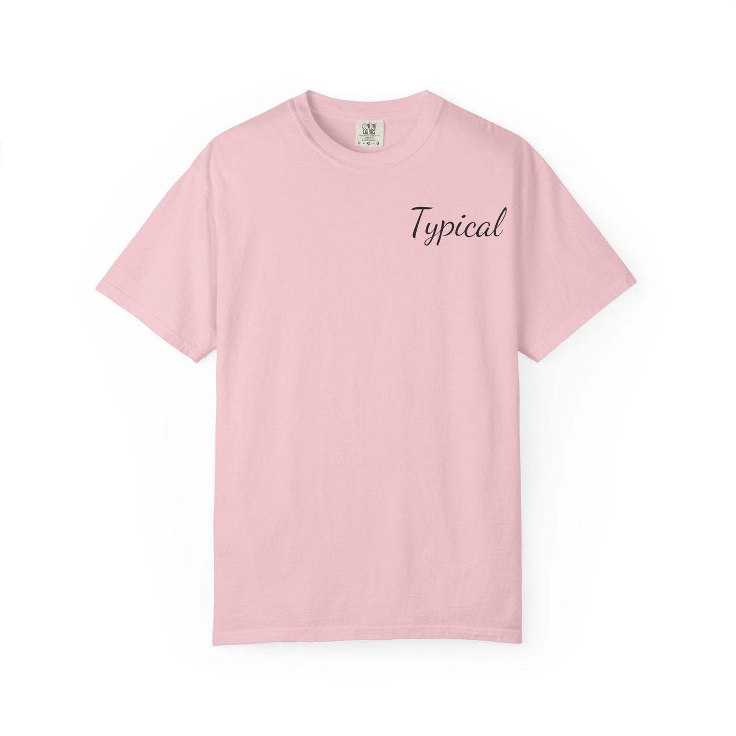 Typical Graphic T‑Shirt