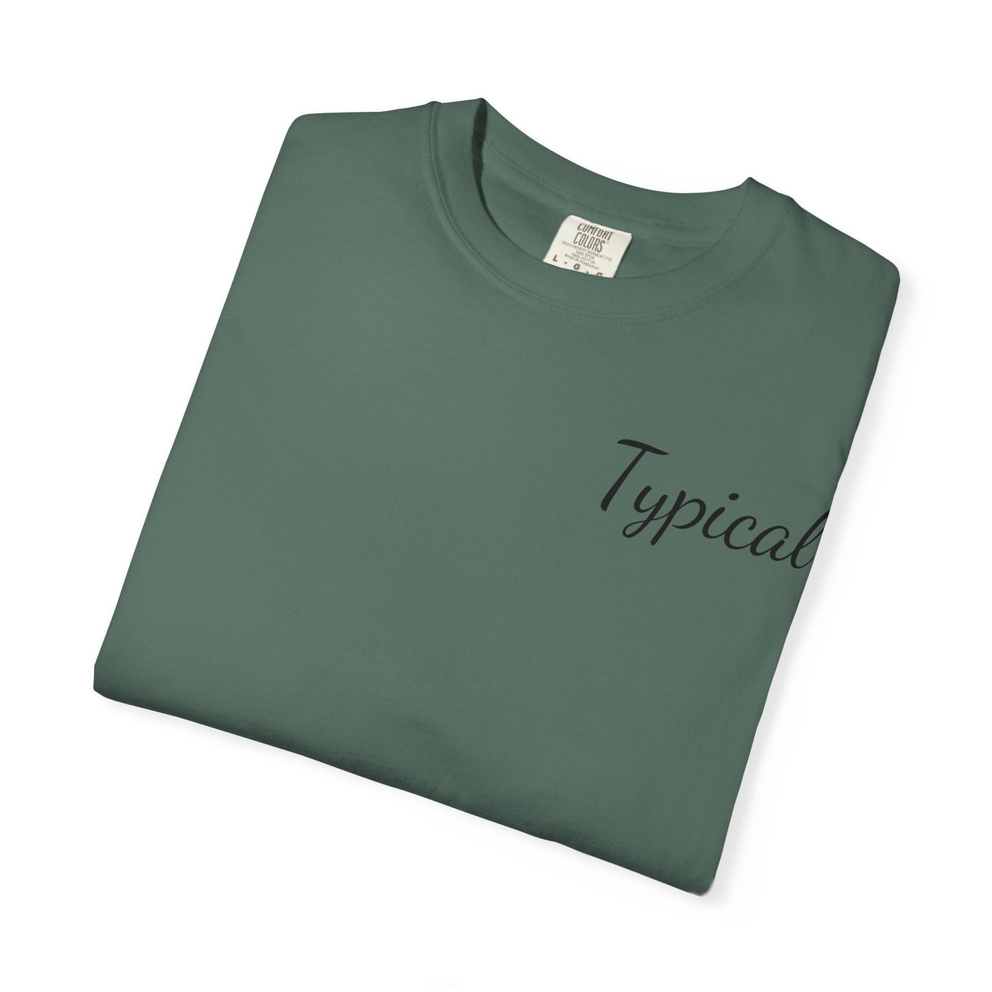 Typical Graphic T‑Shirt